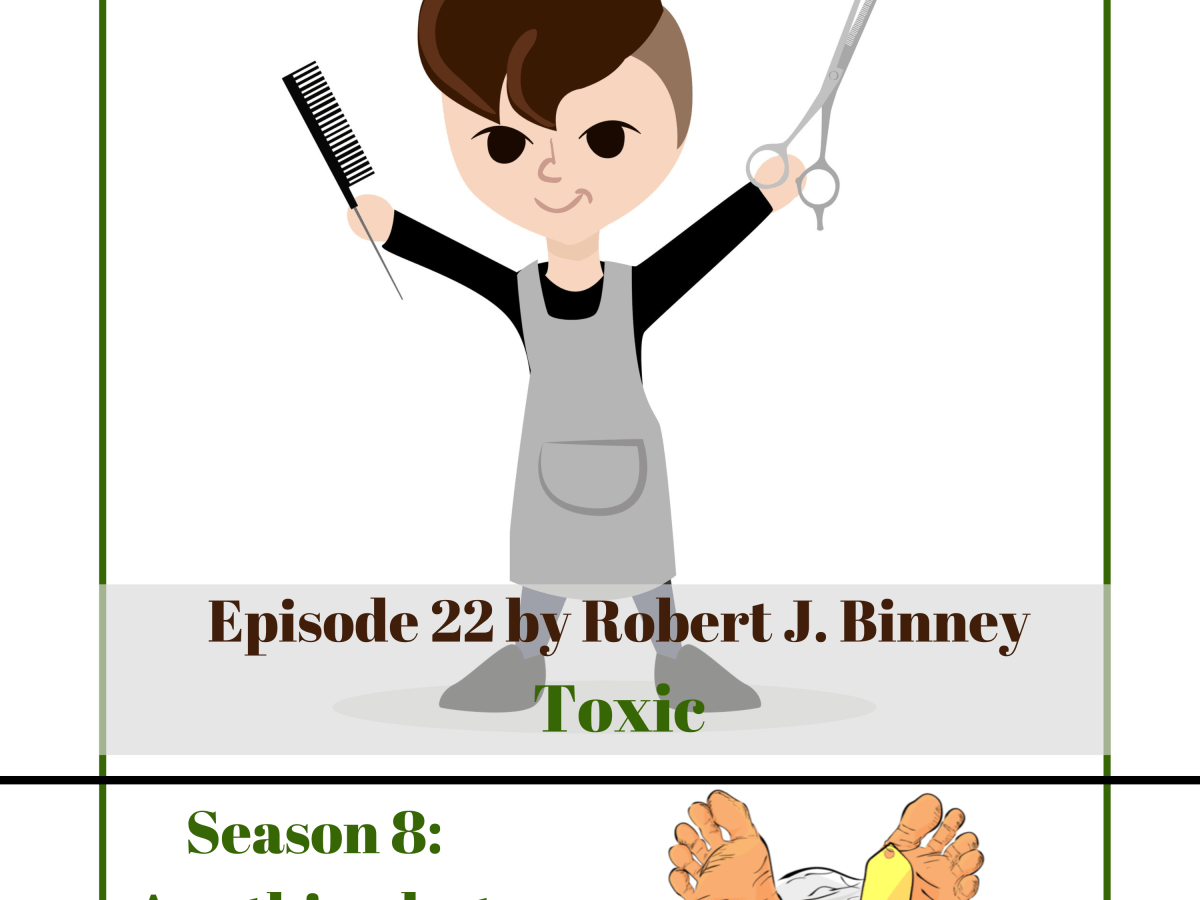 M2D4 S8E22: Toxic