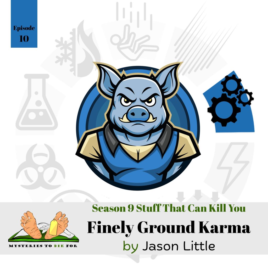 S9E10: Finely Ground Karma